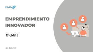 claves para un emprendimiento innovador