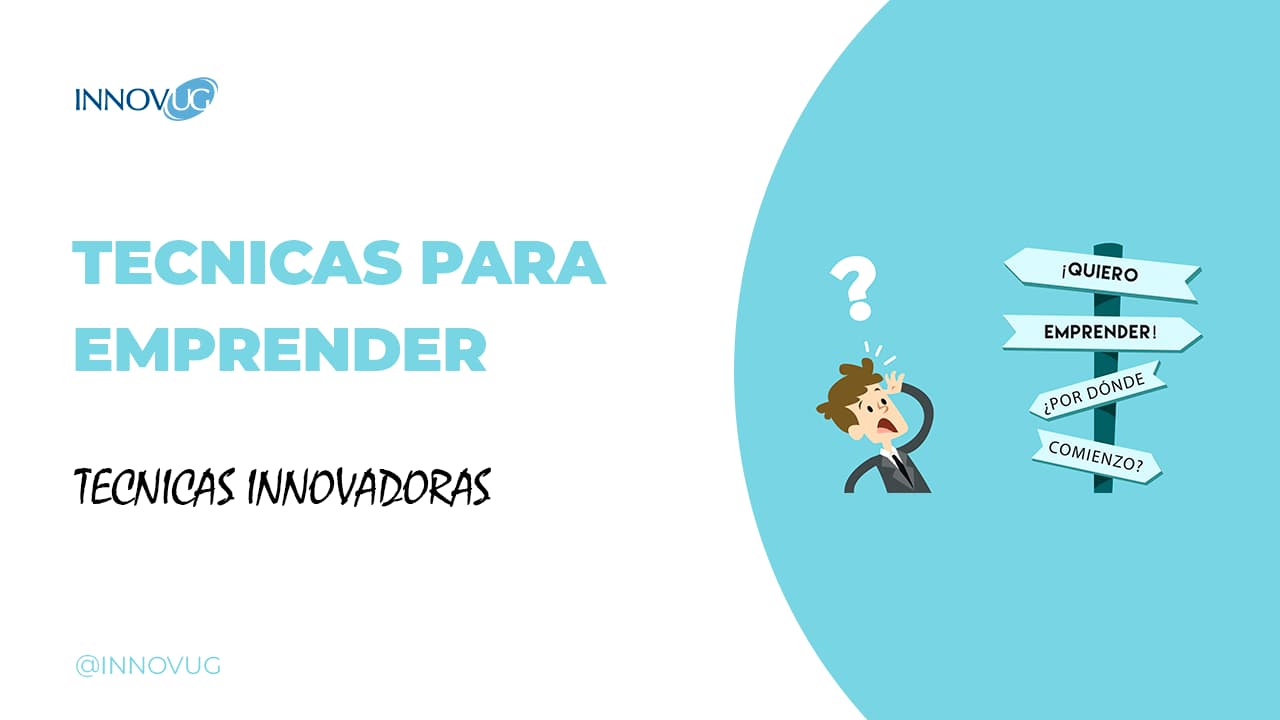 tecnicas-innovadoras-para-emprender