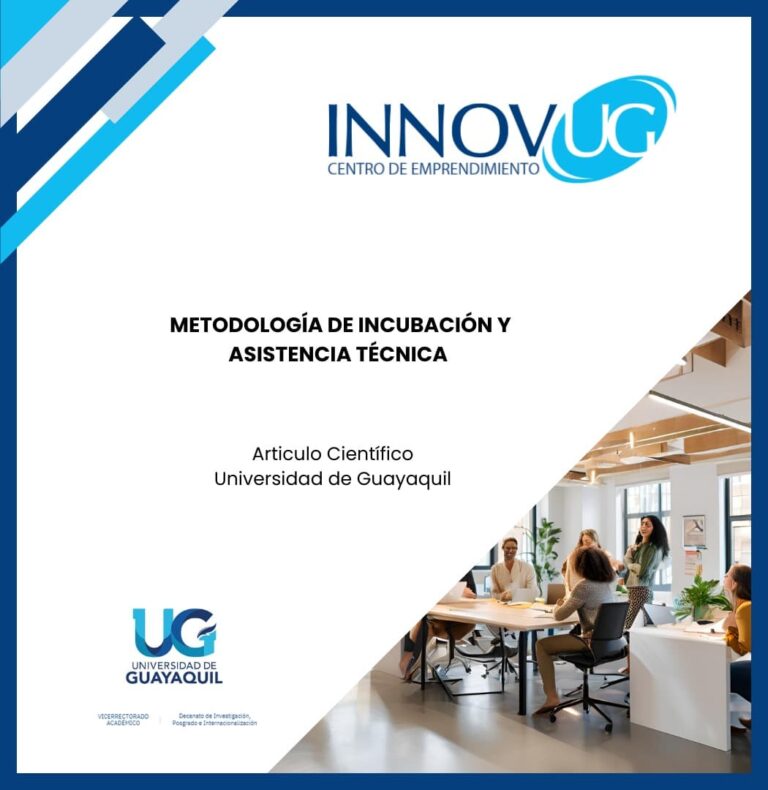 Metodología de Incubación y Asistencia Técnica